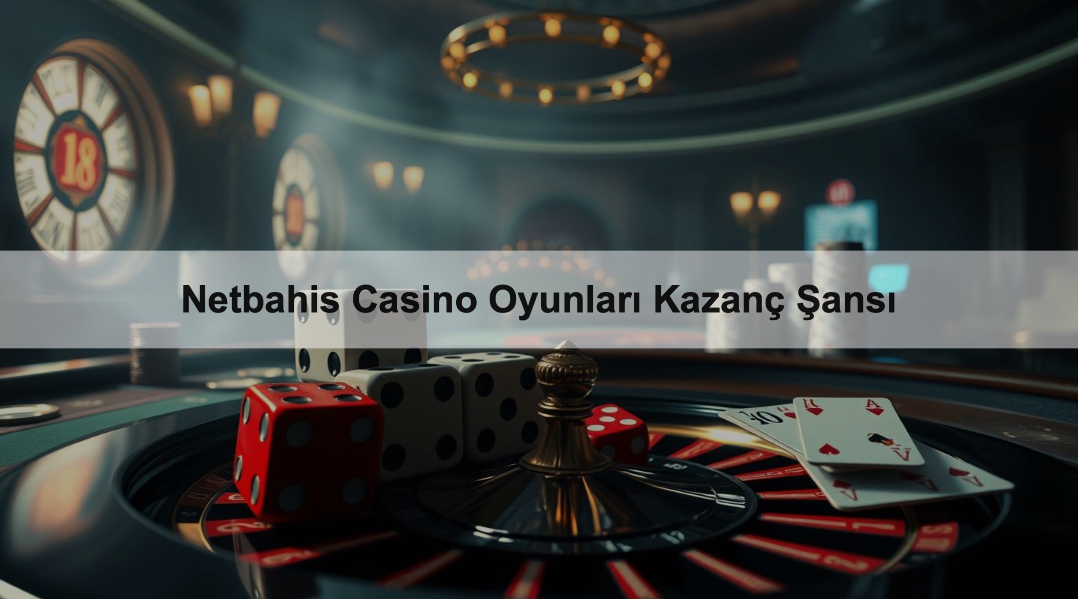 Netbahis Casino Oyunları Kazanç Şansı 1 Netbahis Casino Oyunları Kazanç Şansı