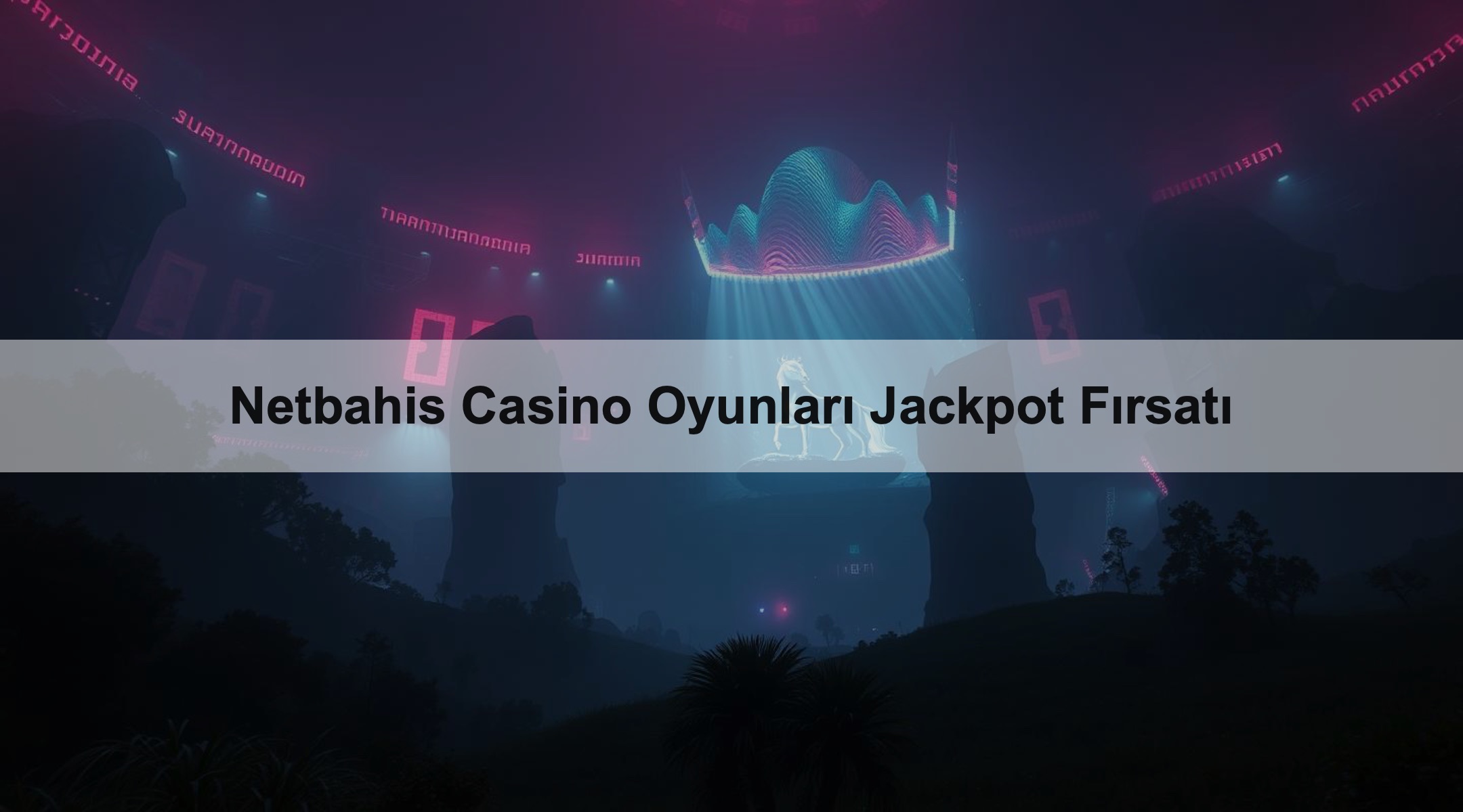 Netbahis Casino Oyunları Jackpot Fırsatı 1 Netbahis Casino Oyunları Jackpot Fırsatı
