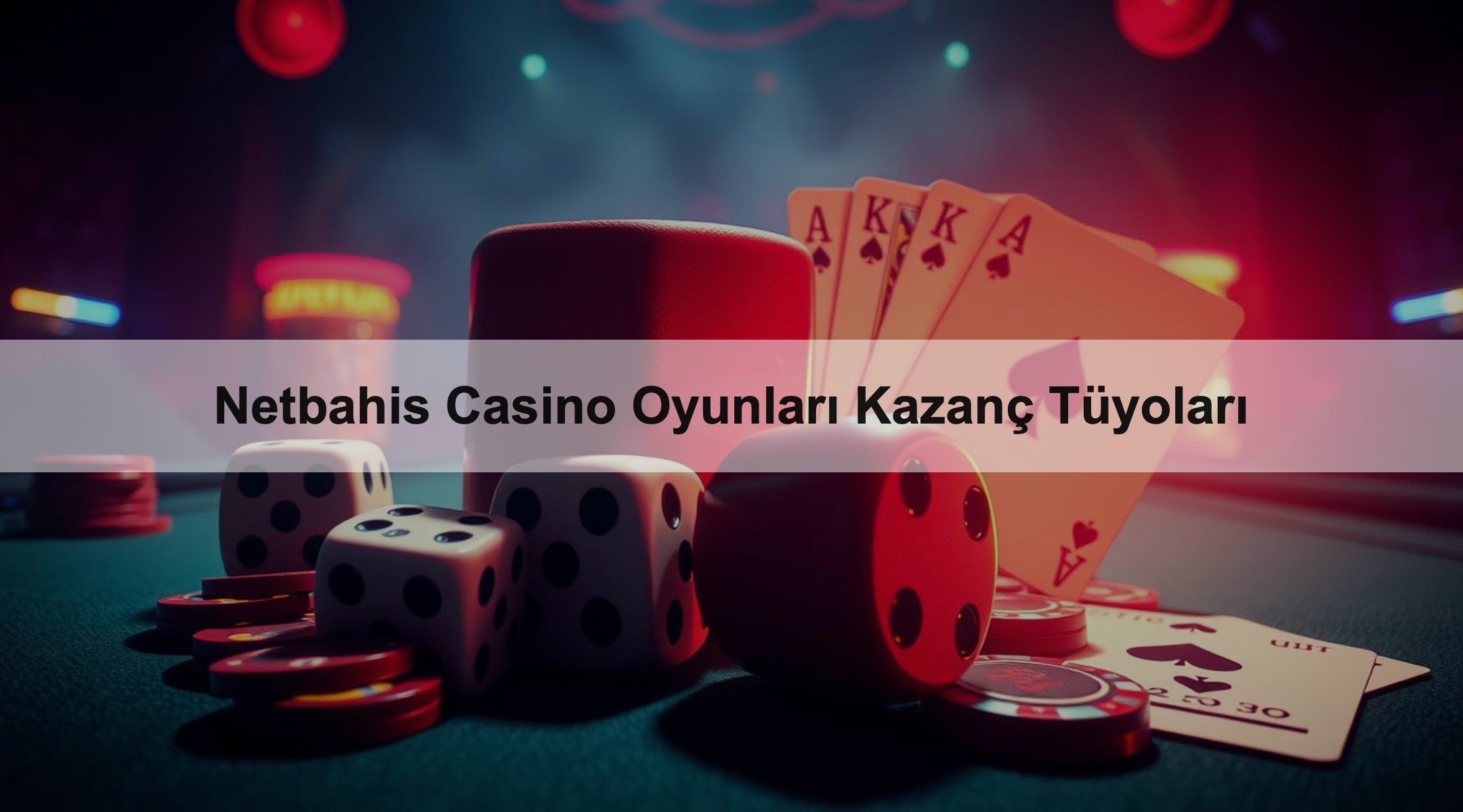 Netbahis Casino Oyunları Kazanç Tüyoları 1 Netbahis Casino Oyunları Kazanç Tüyoları