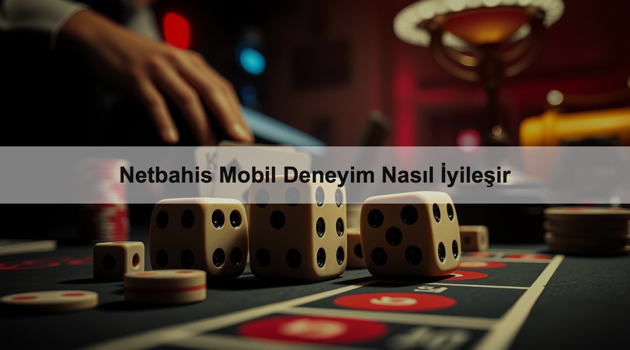 Netbahis Mobil Deneyim Nasıl İyileşir 1 Netbahis Mobil Deneyim Nasıl İyileşir