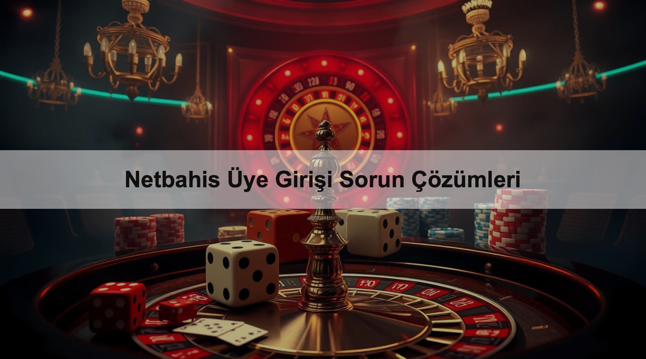 Netbahis Üye Girişi Sorun Çözümleri