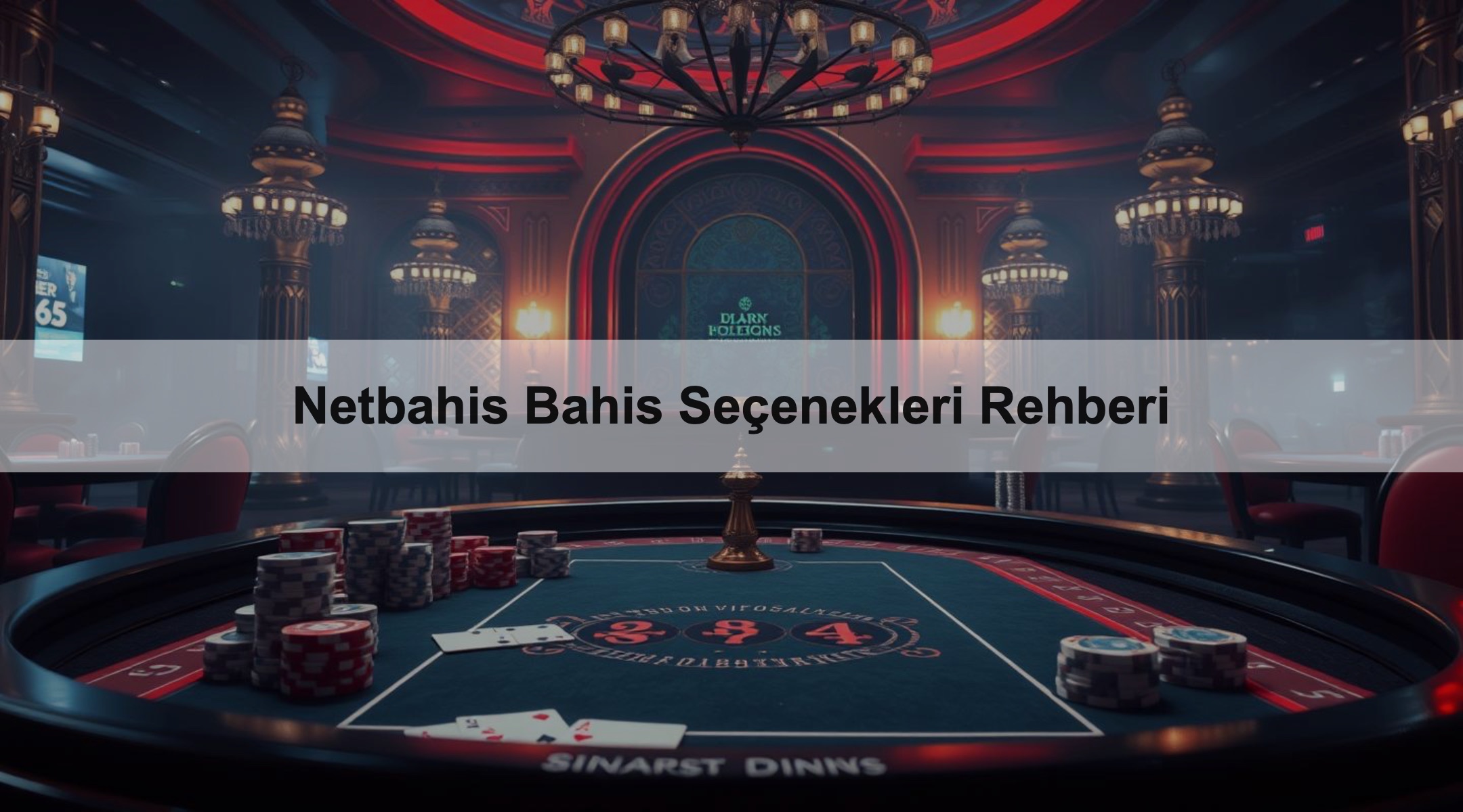 Netbahis Bahis Seçenekleri Rehberi
