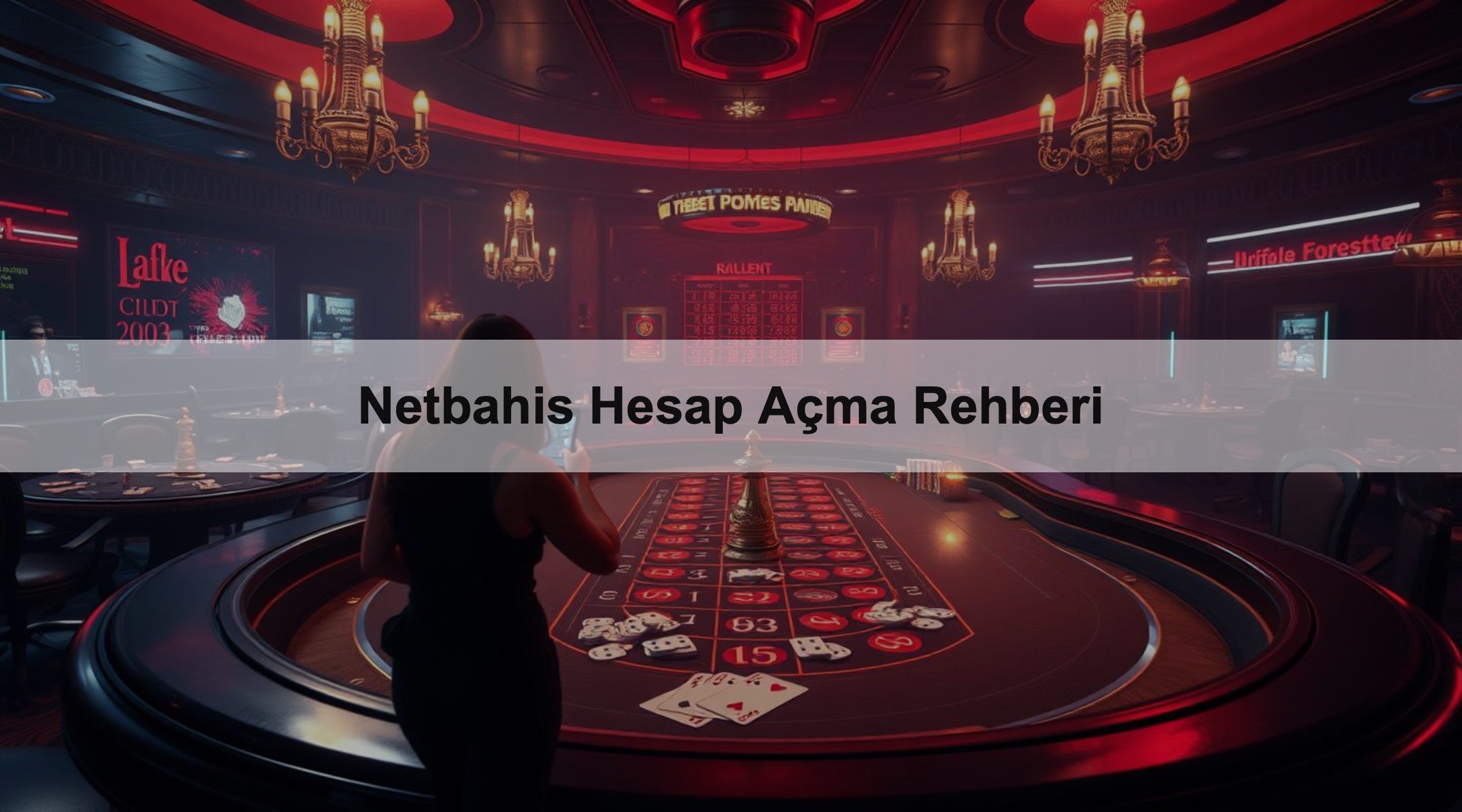 Netbahis Hesap Açma Rehberi