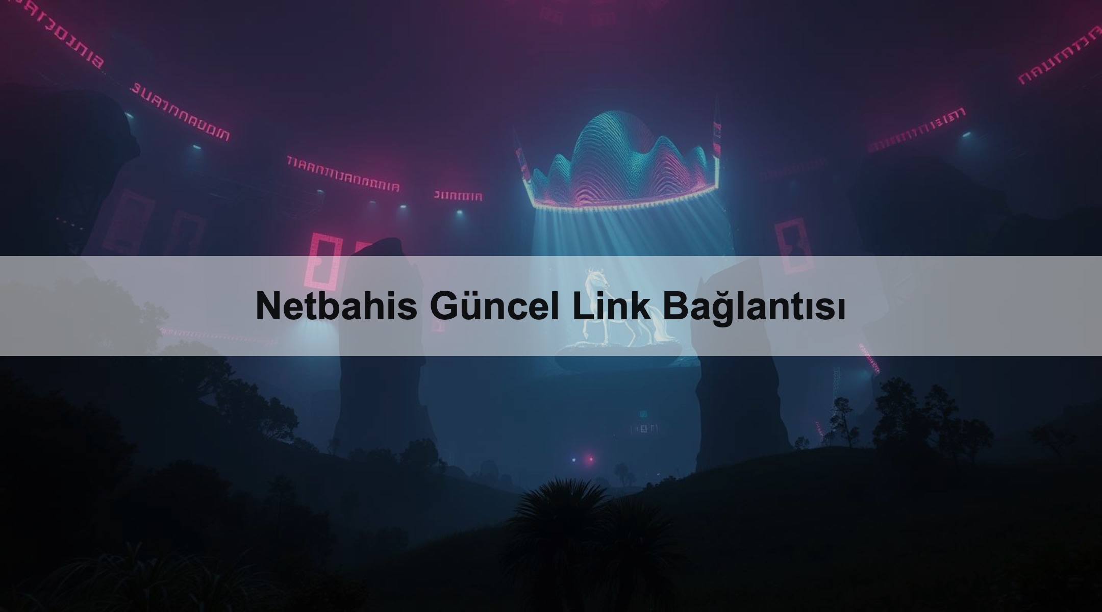 Netbahis Güncel Link Bağlantısı
