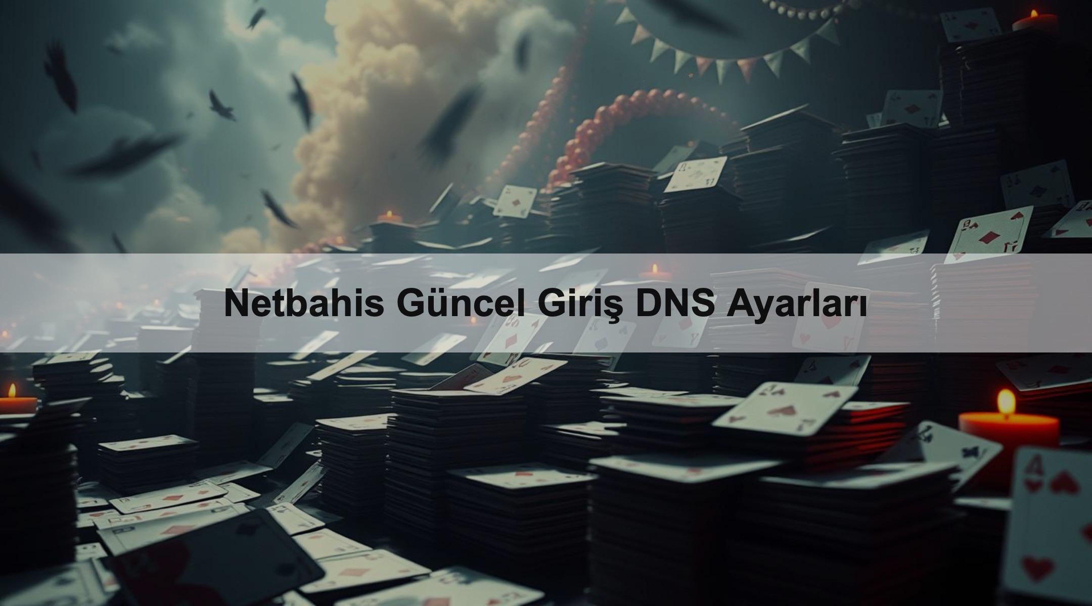 Netbahis Güncel Giriş DNS Ayarları
