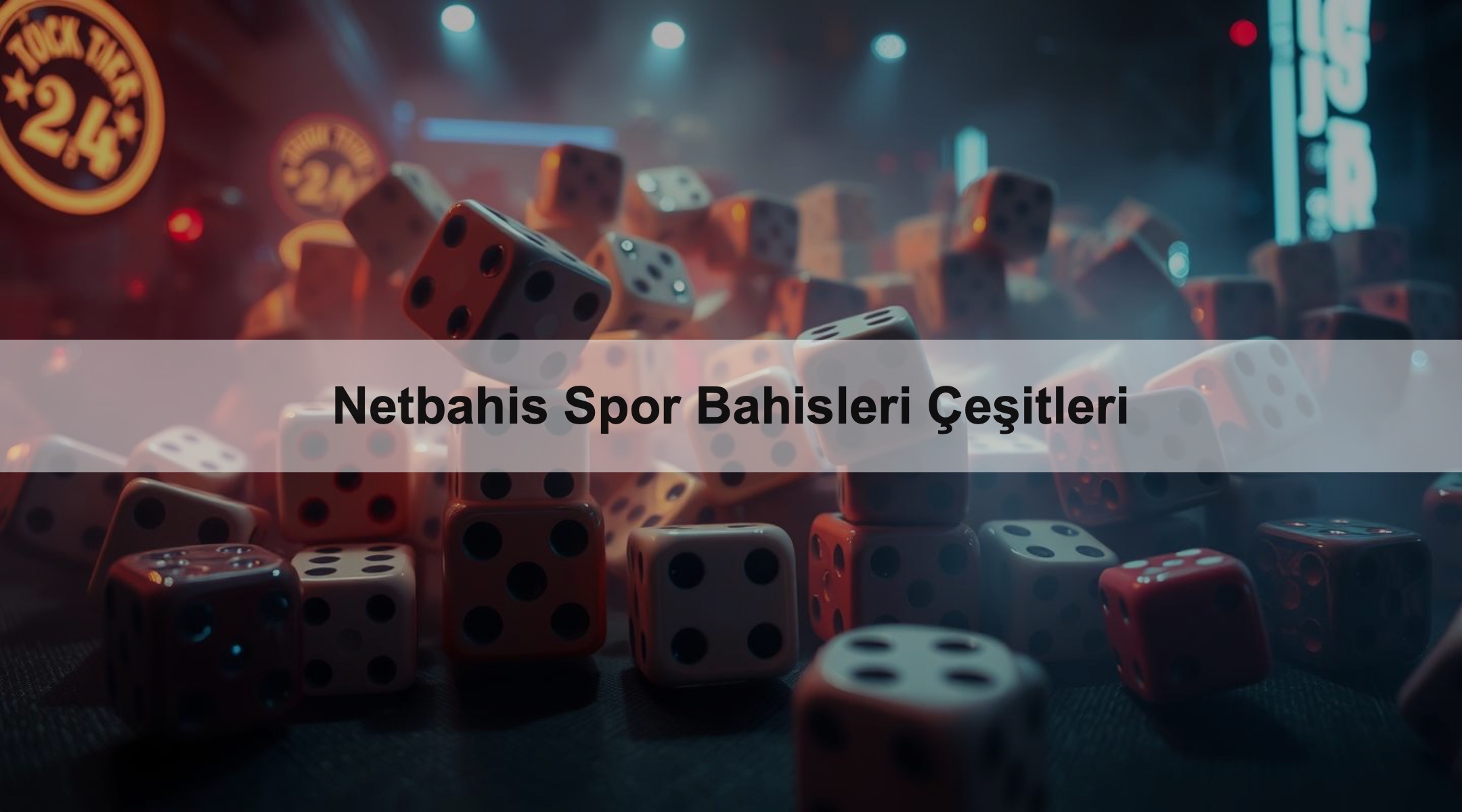 Netbahis Spor Bahisleri Çeşitleri