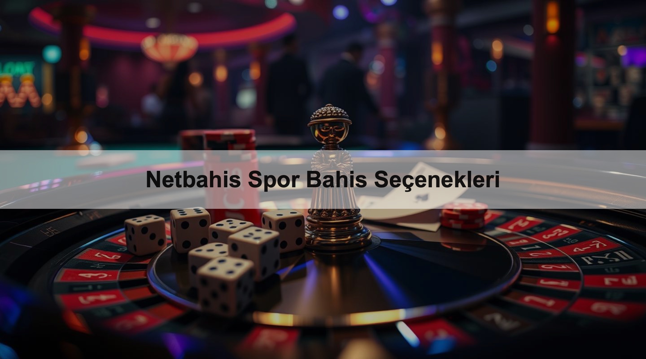Netbahis Spor Bahis Seçenekleri
