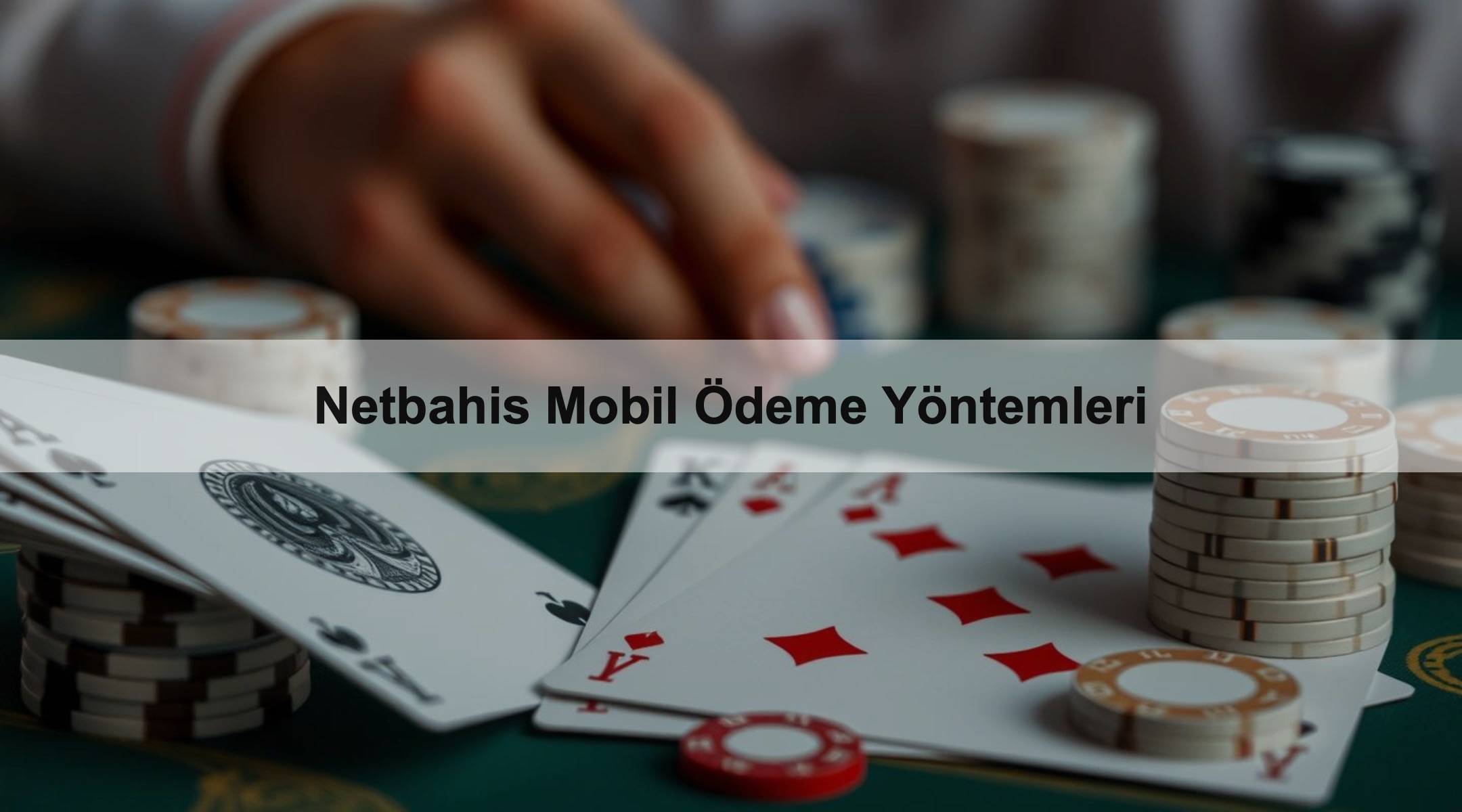 Netbahis Mobil Ödeme Yöntemleri
